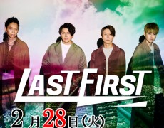 2023/2/28（火）LASTFIRST　LIVE